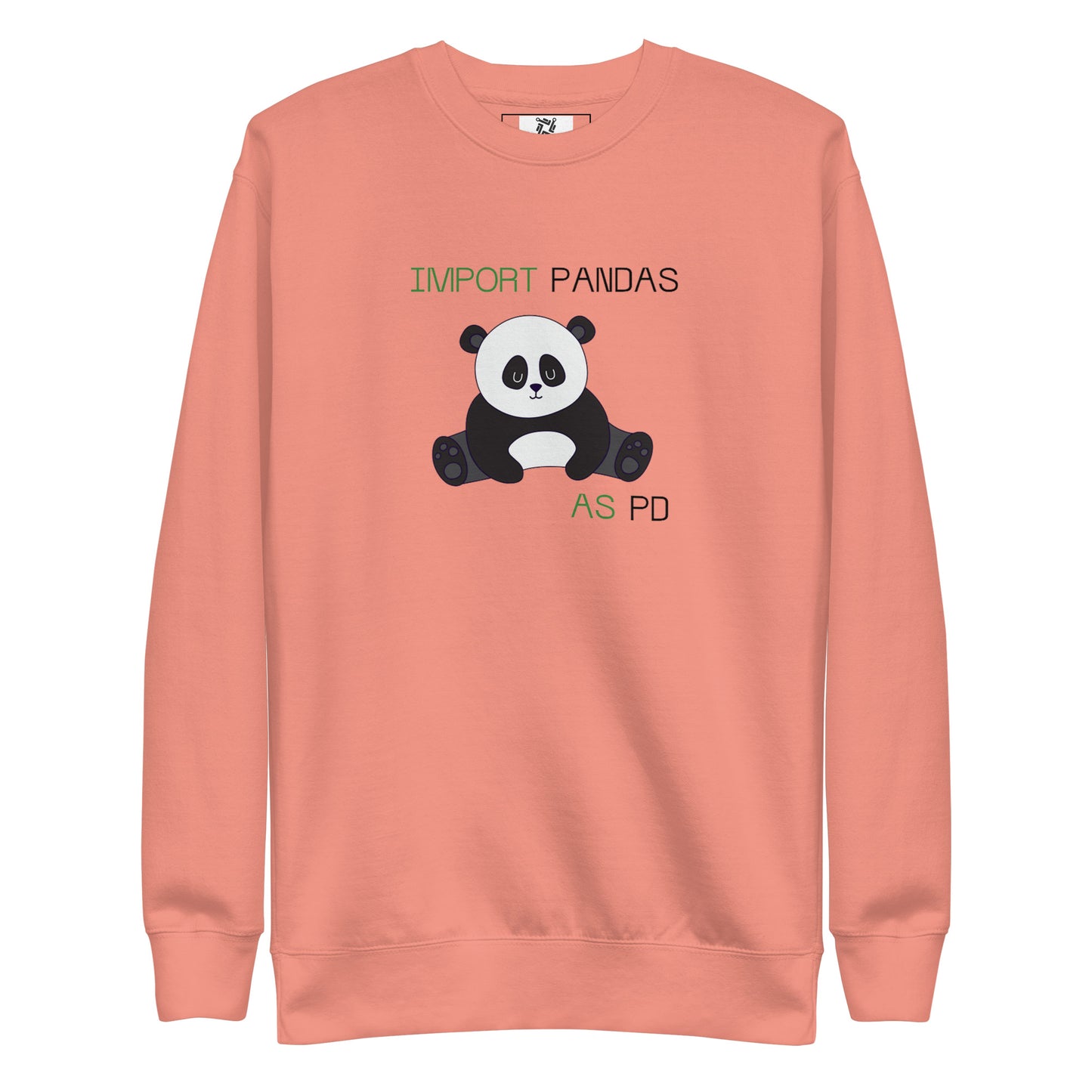 Pandas as PD Sweatshirt