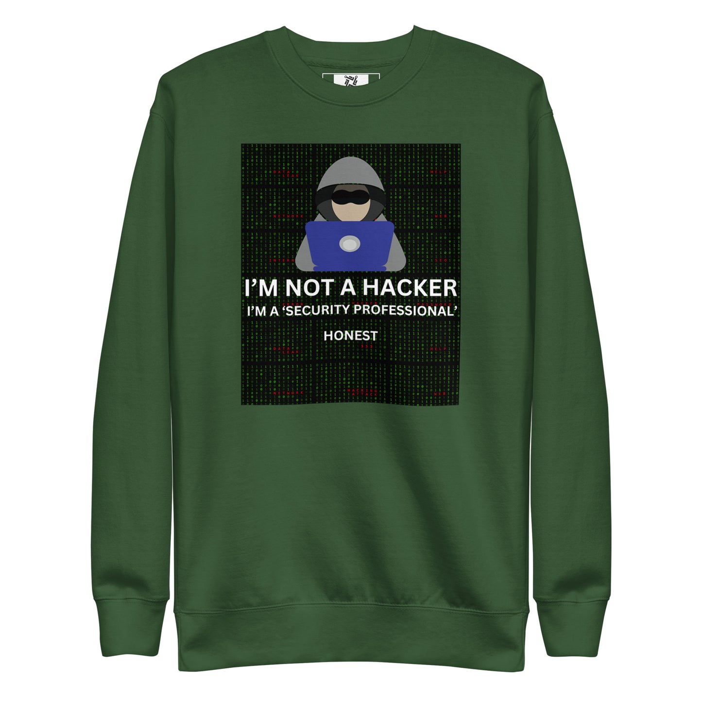 Not a Hacker Sweatshirt - Dark