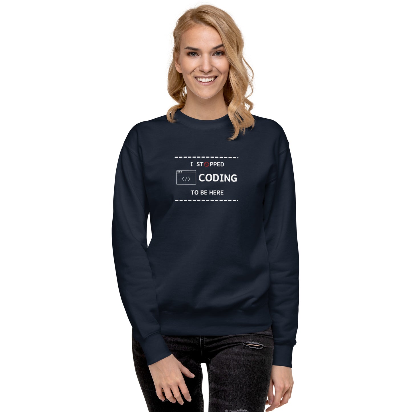 I Stopped Coding Sweatshirt - Dark