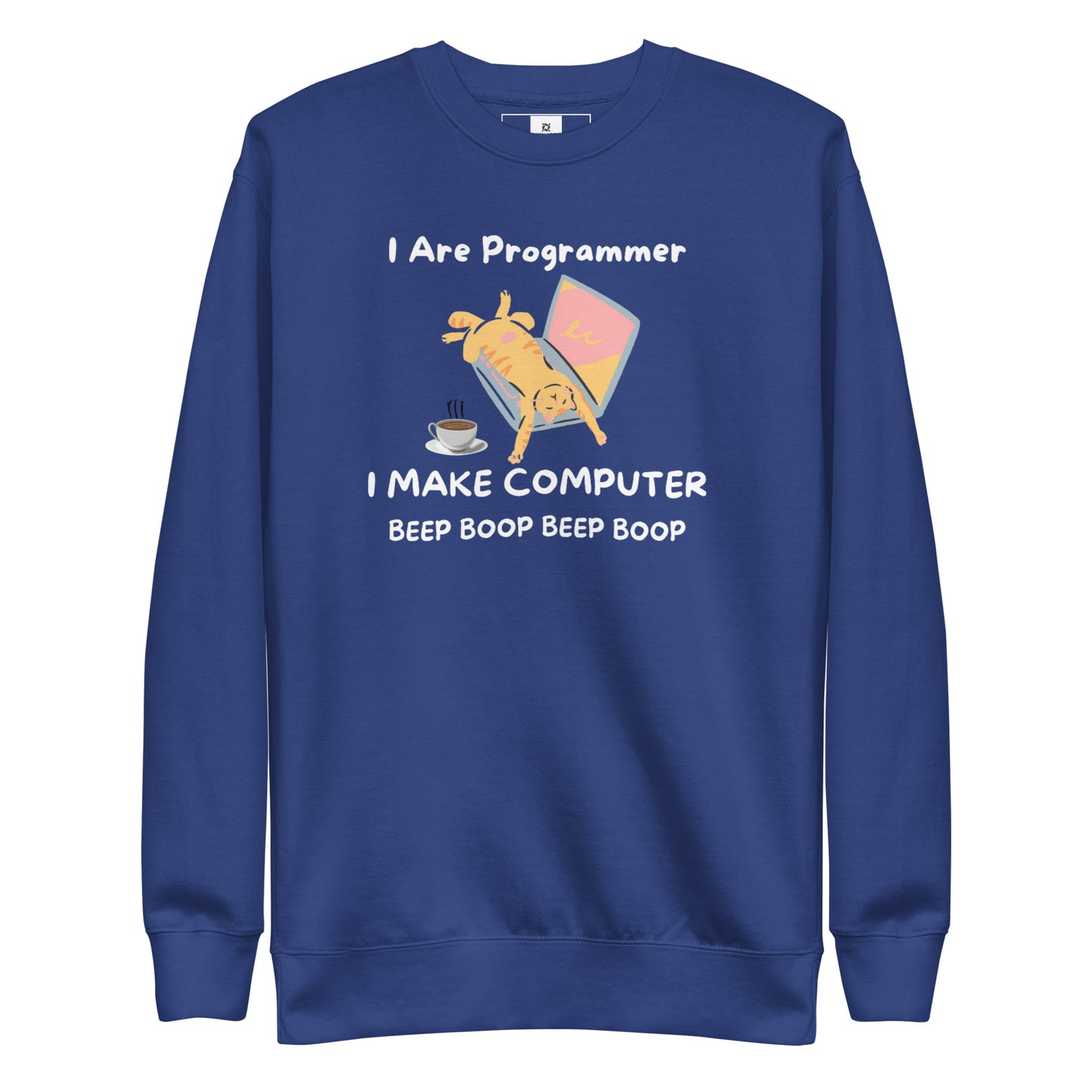 I Are Programmer Premium Sweatshirt