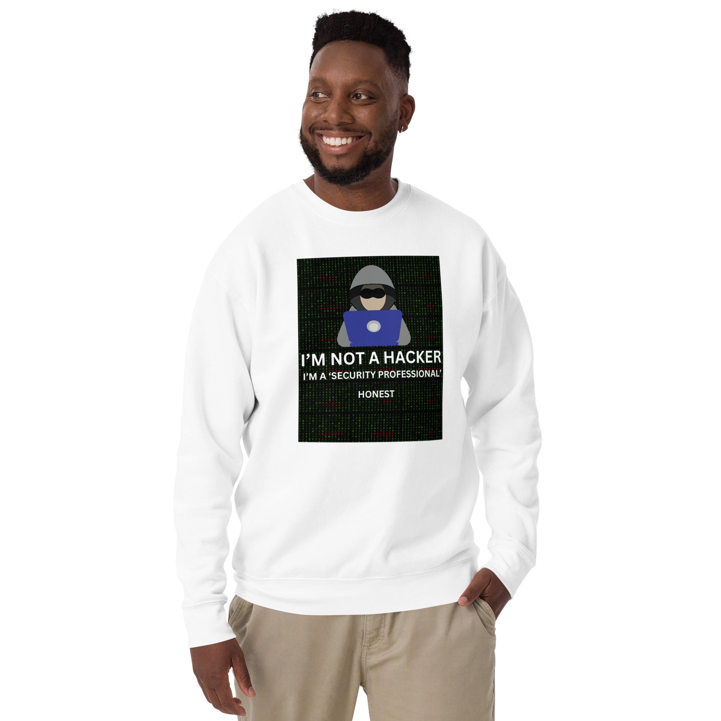 Not a Hacker Sweatshirt