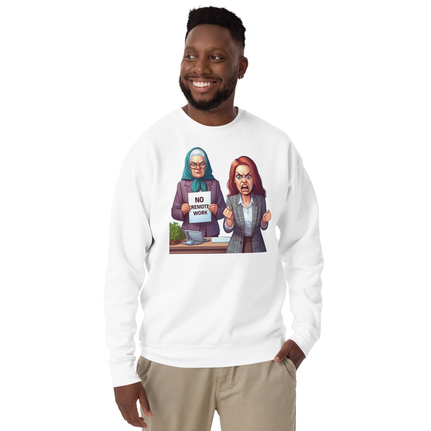 No Remote Work Sweatshirt