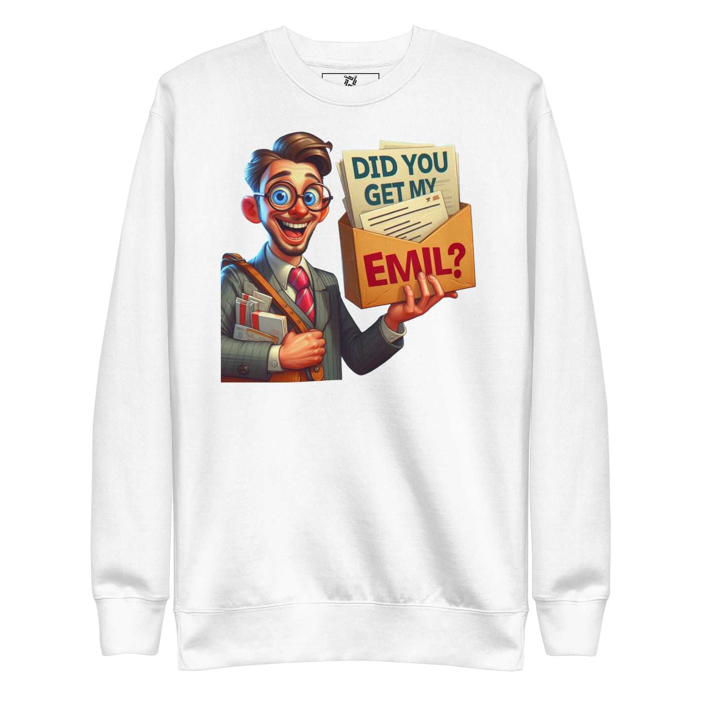 Get My Email Sweatshirt?