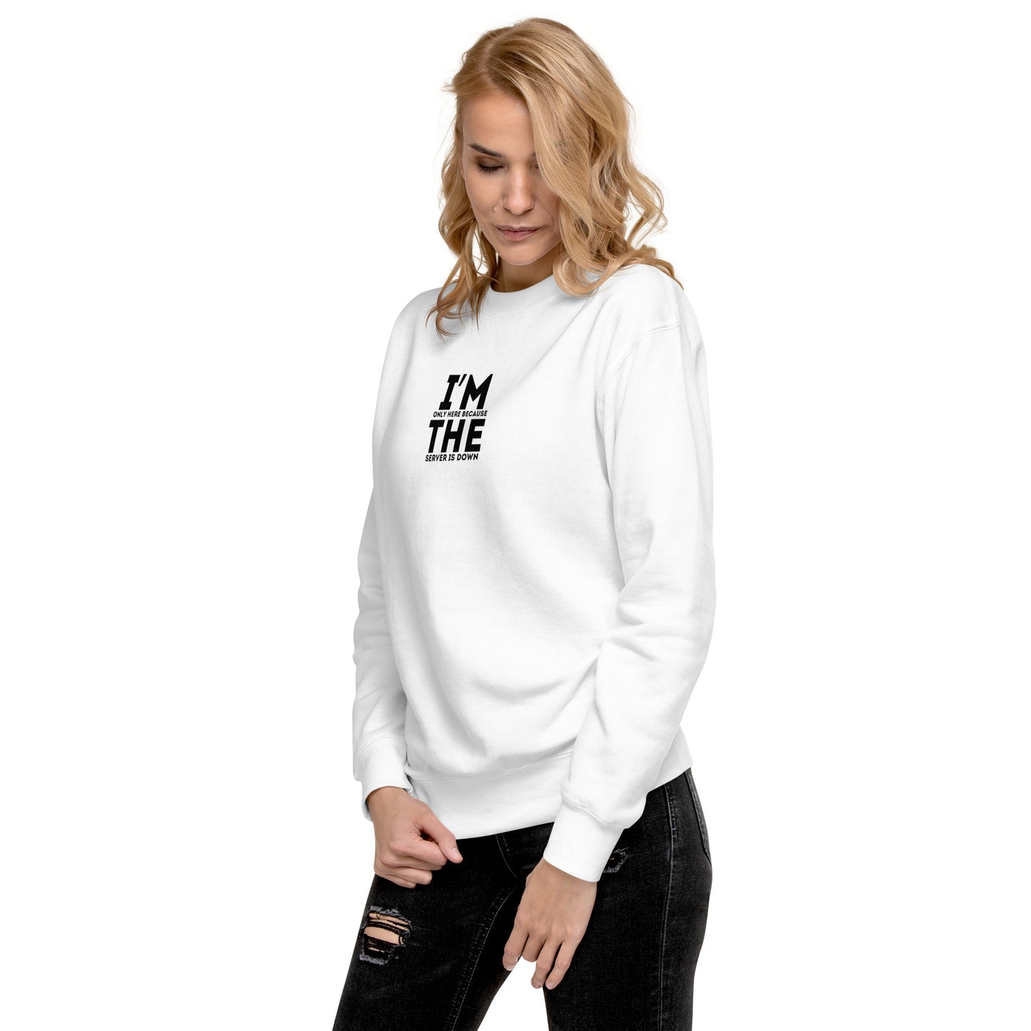 Reason I'm Here Sweatshirt