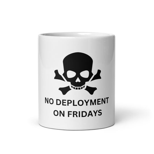 No Friday Deployment White glossy mug