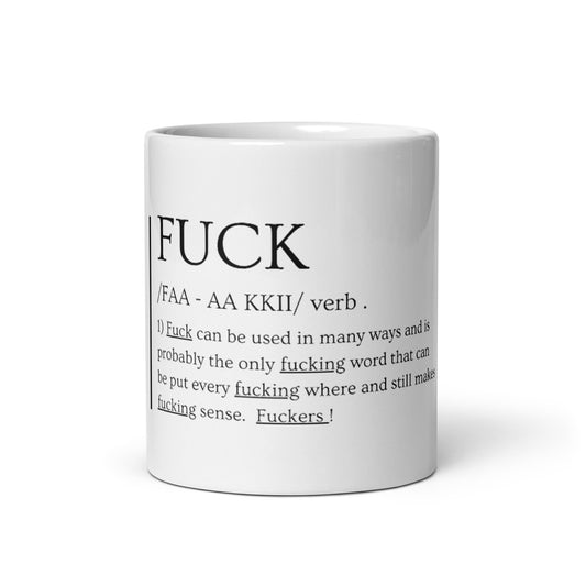 F#@K glossy mug