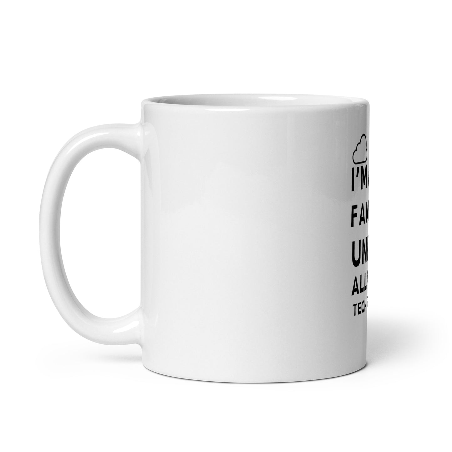 Unpaid Tech Support mug