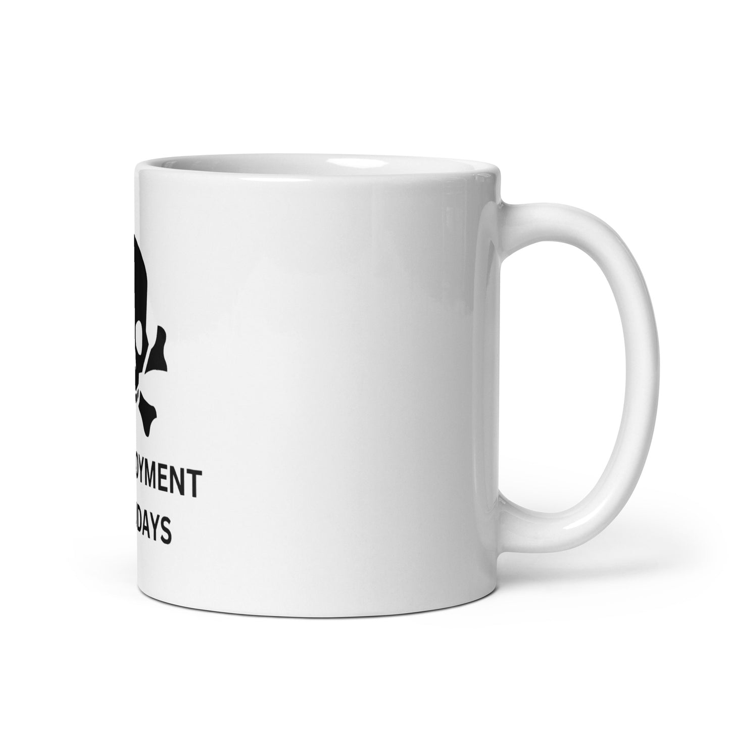 No Friday Deployment White glossy mug