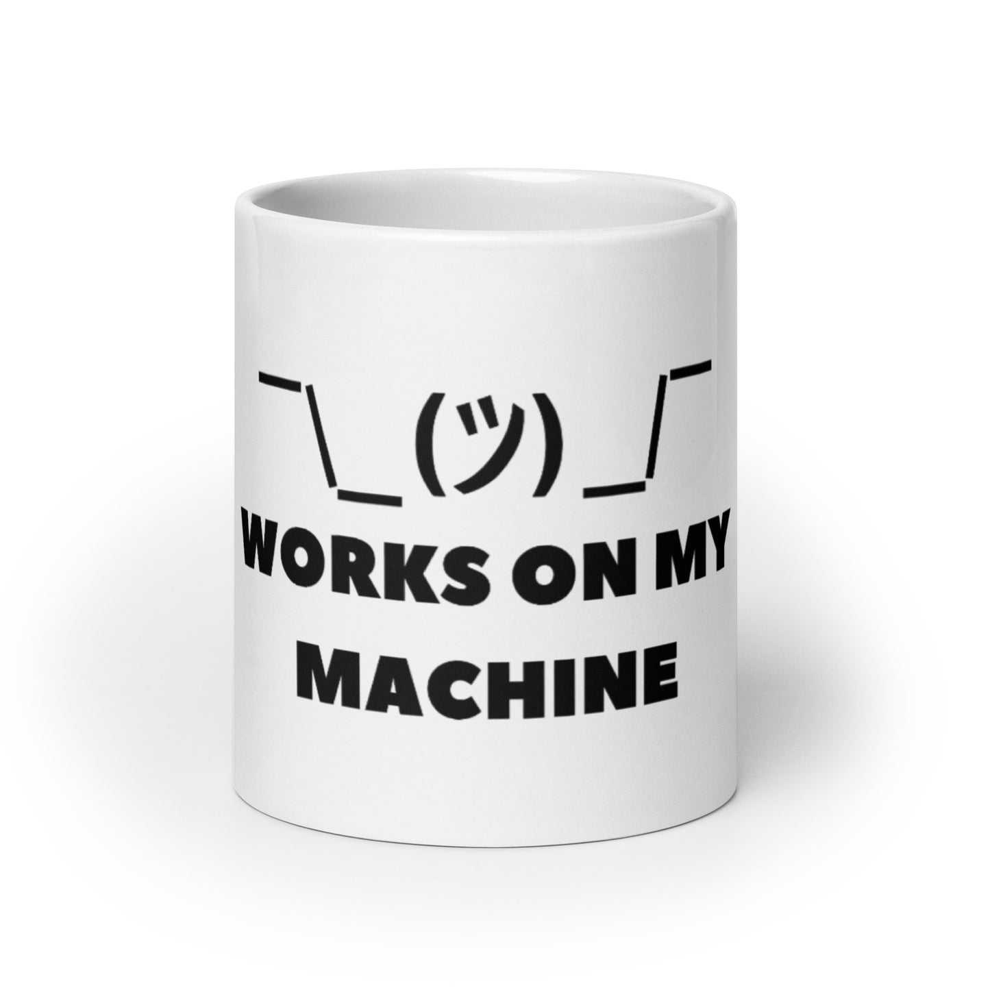 Works on my Machine White glossy mug